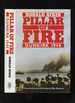 Pillar of Fire; Dunkirk 1940