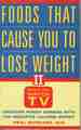 Foods That Can Cause You to Lose Weight II: While You Watch Tv the Negative Calorie Effect