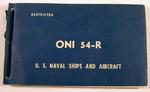 U.S. Naval Ships and Aircraft. O.N.I. 54-R. Restricted