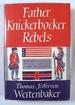 Father Knickerbocker Rebels: New York City During the Revolution
