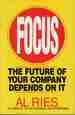 Focus: the Future of Your Company Depends on It