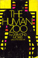 The human zoo.