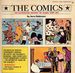 The Comics. an Illustrated History of Comic Strip Art
