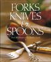 Forks, Knives & Spoons