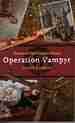 Fiends of the Eastern Front 1: Operation Vampyr