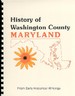 History of Western Maryland; History of Washington County Maryland