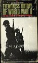 Eyewitness History of World War II: Vol. 1 Blitzkrieg: Vol. 2 Siege: Vol. 3 Counterattack, Vol.4 Victory the Total Experience in Words and Photographs