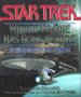 Star Trek: Where No One Has Gone Before: a History in Pictures (Star Trek