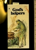 A Giraffe Book: God's Helpers: Stories From the Old Testament Retold [Pictorial Children's Reader, Learning to Read, Skill Building]