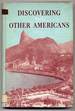 Discovering the Other Americans: the Peoples of Latin America