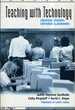 Teaching With Technology Creating Student-Centered Classrooms