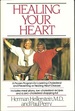 Healing Your Heart: Proven Program Reversng Heart Disease W/O Drugs or Surgery