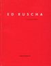Ed Ruscha: Recent Works on Paper