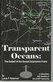 Transparent Oceans: the Defeat of the Soviet Submarine Force