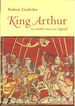 King Arthur: the Truth Behind the Legend