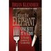 Eating the Elephant one bite at a time, 52 weekly lessons in Leadership