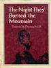 The Night They Burned the Mountain (Large Print Edition) [Hardcover] [Jan 01, ...