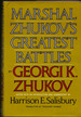 Marshal Zhukov's Greatest Battles