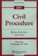 Civil Procedure: Rules, Statutes, and Cases, 2007 Case and Materials Supplement