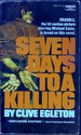 Seven Days to a Killing