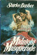 Midnight Masquerade [Large Print]