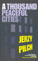 A Thousand Peaceful Cities