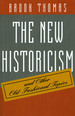 The New Historicism and Other Old-Fashioned Topics