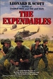 The Expendables [Paperback] [Jun 25, 1991] Scott, Leonard B.