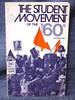 Student Movement of the '60s, the