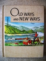 Old Ways and New Ways