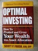 Optimal Investing: How to Protect and Grow Your Wealth With Asset Allocation
