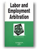 Law in a Nutshell: Labor and Employment Arbitration