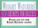 Weight Watchers 101 Secrets for Success Weight Loss Tips From Weight Watchers Leaders, Staff and Members