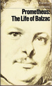 Prometheus: Life of Balzac