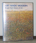 Art Made Modern: Roger Fry's Vision of Art