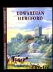 Edwardian Hereford (Signed)