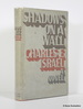 Shadows on a Wall: a Novel