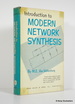 Introduction to Modern Network Synthesis