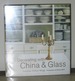 Decorating With China & Glass