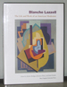 Blanche Lazzell: the Life and Work of an American Modernist