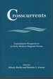 Crosscurrents: Transatlantic Perpectives on Early Modern Hispanic Drama