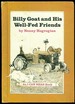 Billy Goat and His Well-Fed Friends