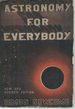 Simon Newcomb's Astronomy for Everybody (New and Revised Edition)