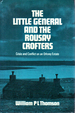 The Little General and the Rousay Crofters: Crisis and Conflict on an Orkney Estate