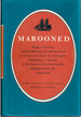 Marooned: Being a Narrative of the Sufferings and Adventures of Captain Charles H. Barnard, Embracing an Account of the Seizure of His Vessel at the Falkland Islands, Etc., 1812-1816
