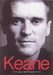 Keane: the Autobiography