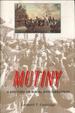 Mutiny: a History of Naval Insurrection