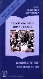 Thi Cu Nho Giao / Royal Exams (Vietnamese Culture: Frequently Asked Questions)
