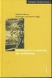 Die Hermeneutik Im Zeitalter Der Aufklrung [Gebundene Ausgabe] Manfred Beetz (Autor), Giuseppe Cacciatore (Autor)