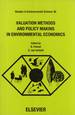 Valuation Methods and Policy Making in Environmental Economics (Studies in Environmental Science, 36)